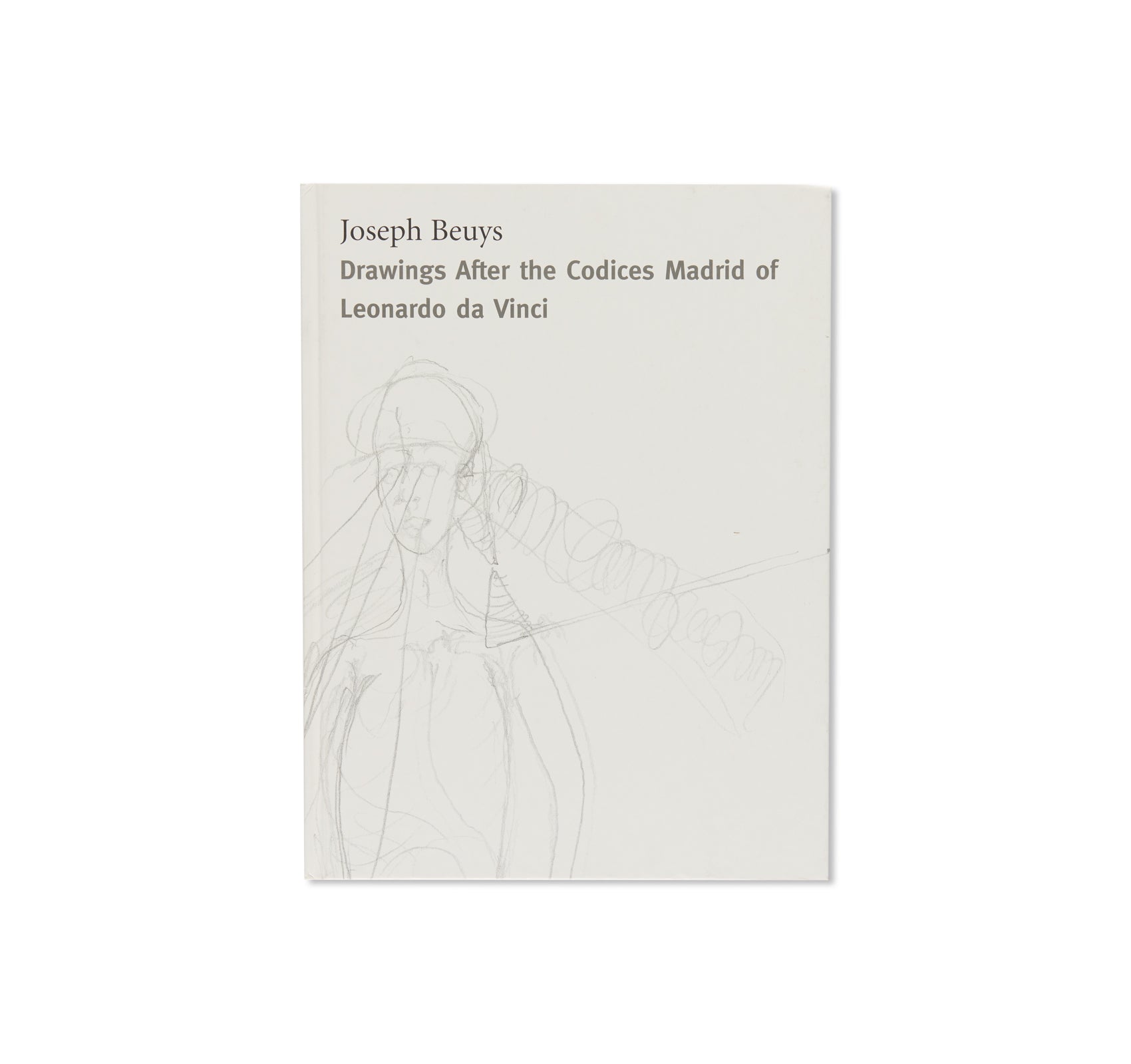 DRAWINGS AFTER THE CODICES MADRID OF LEONARDO DA VINCI by Joseph Beuys