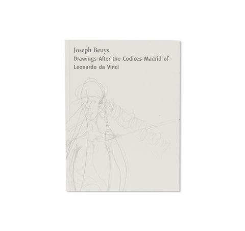 DRAWINGS AFTER THE CODICES MADRID OF LEONARDO DA VINCI by Joseph Beuys