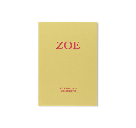 ZOE by Will Sheldon, Charlie Fox