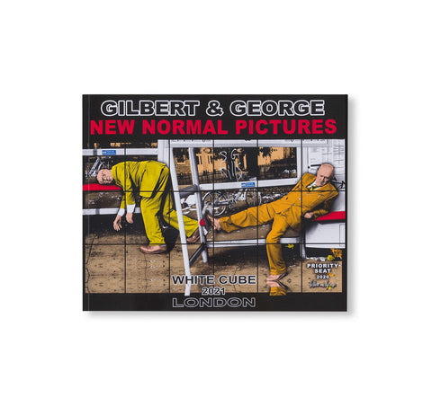 NEW NORMAL PICTURES by Gilbert and George