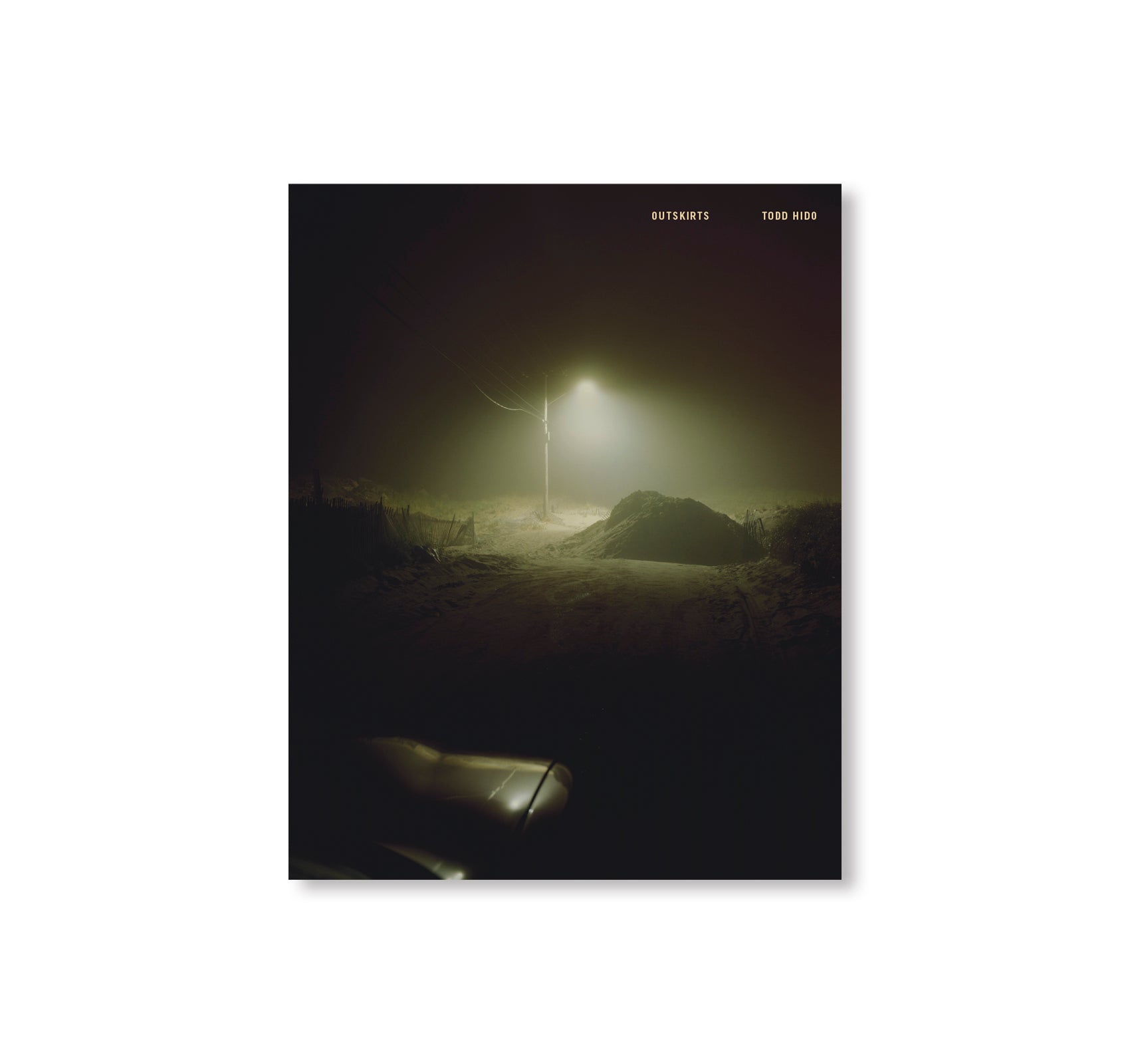 OUTSKIRTS by Todd Hido [SPECIAL EDITION]