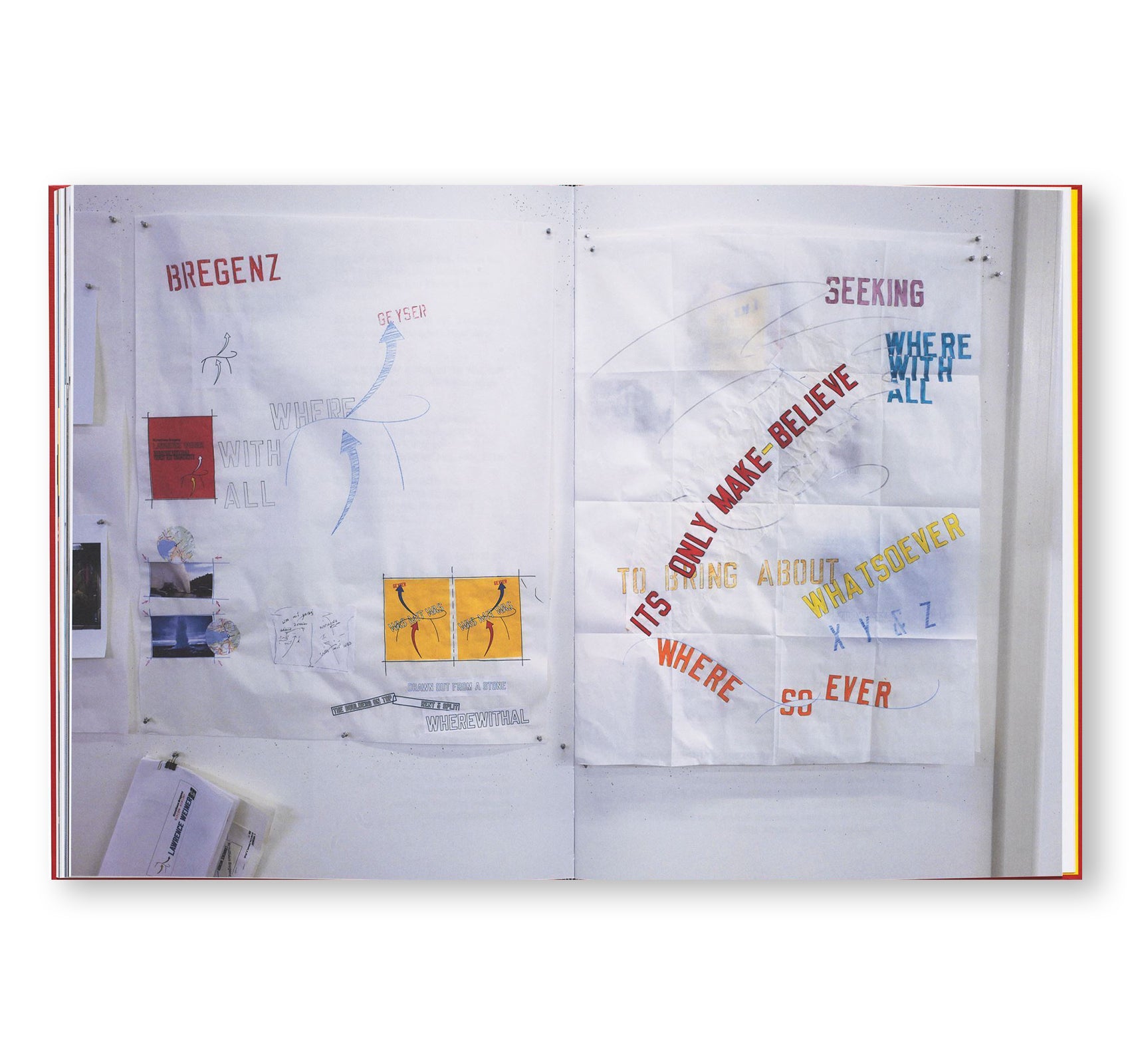 WHEREWITHAL | WAS ES BRAUCHT by Lawrence Weiner