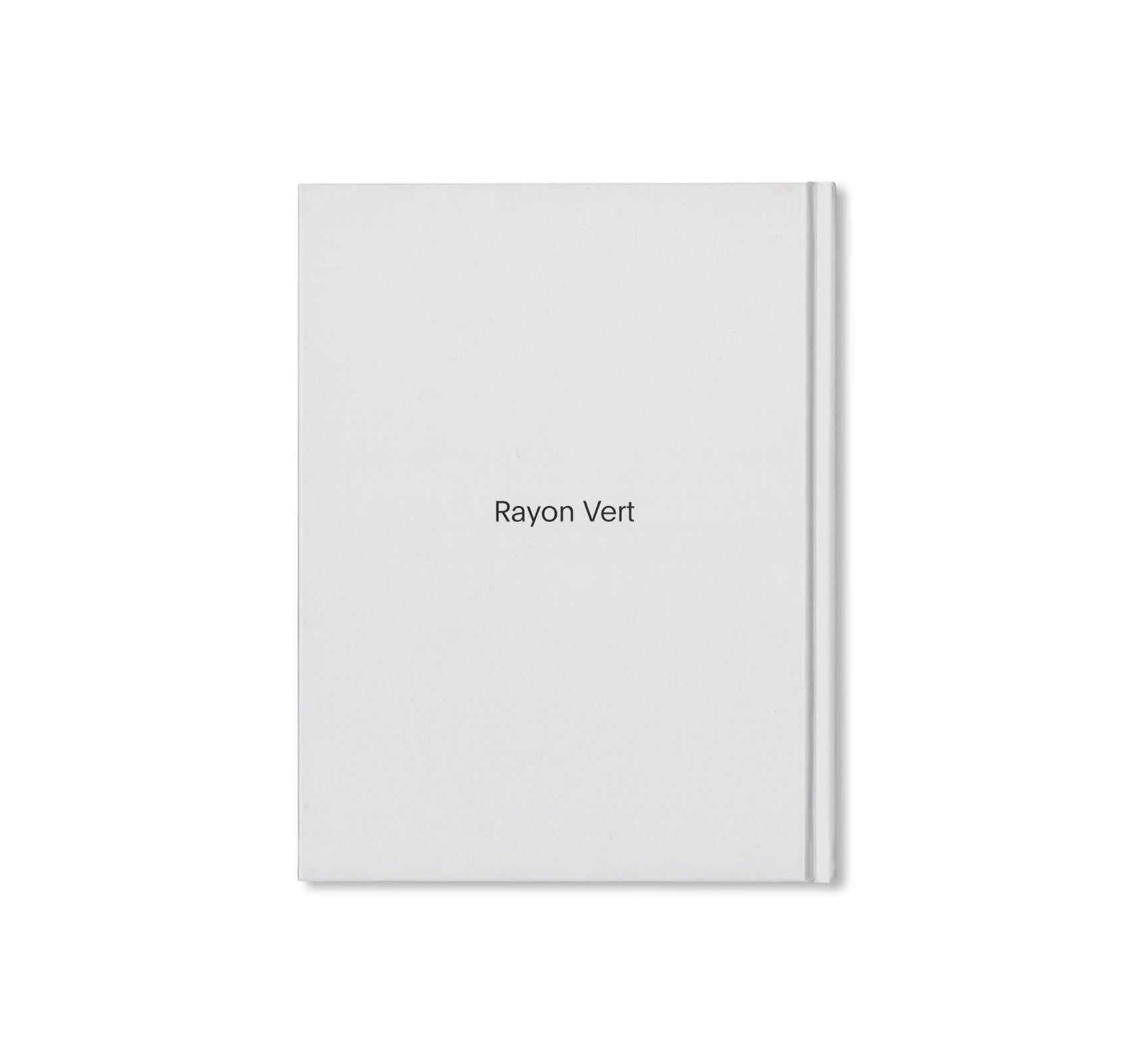 RAYON VERT by Senta Simond [SECOND EDITION]