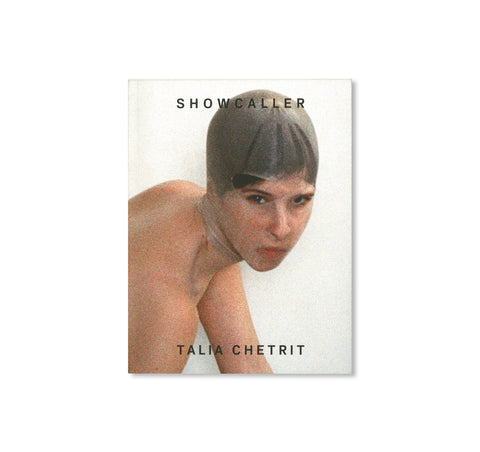 SHOWCALLER by Talia Chetrit