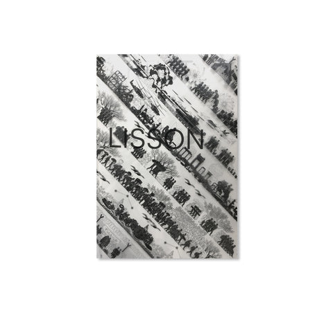 ARTIST | WORK | LISSON by Ai Weiwei [SPECIAL DIGITAL EDITION]